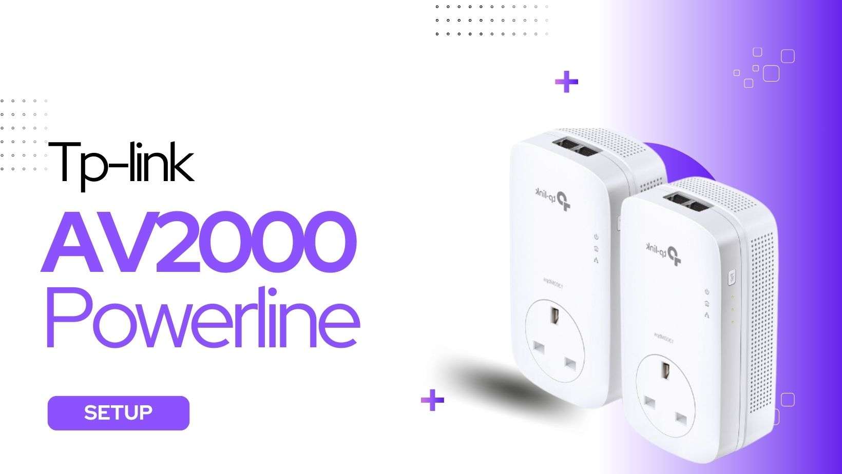 Read more about the article How to Set Up Your TP-Link AV2000 Powerline: A Simple, Step-by-Step Guide
