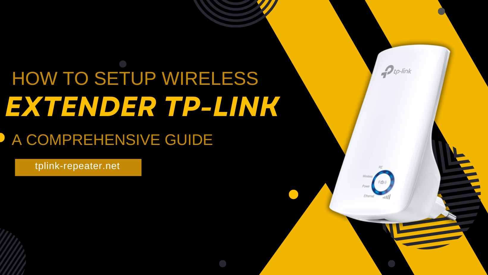Setup Wireless Extender TP-Link